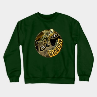 Ride On Crewneck Sweatshirt